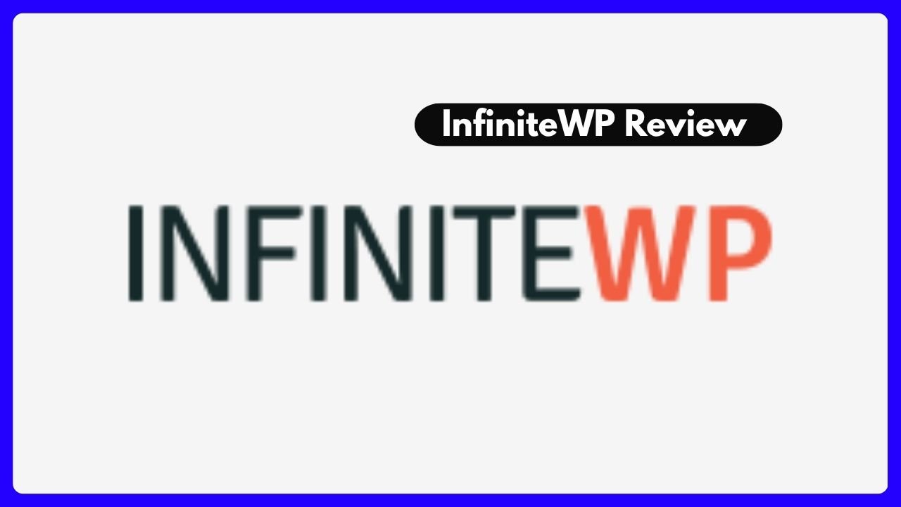 InfiniteWP Review